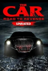Постер Автомобиль: Дорога мести (The Car: Road to Revenge)