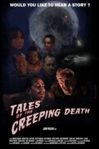 Постер Сказания о близкой смерти (Tales of the Creeping Death)