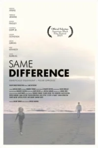 Постер Без разницы (Same Difference)