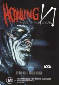 Постер Вой 6 (Howling VI: The Freaks)