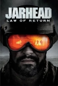 Постер Морпехи: Закон о репатриации (Jarhead: Law of Return)