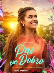 Постер Два отца (Pai em Dobro)