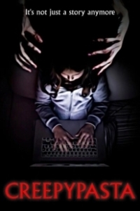 Постер Крипипаста (Creepypasta)