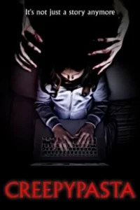Постер Крипипаста (Creepypasta)