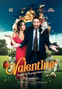 Постер Baлeнтинo, будь caм ceбe гepoeм или злoдeeм (Valentino, Puedes ser tu propio héroe o villano)