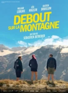 Постер Стоя на горе (Debout sur la montagne)