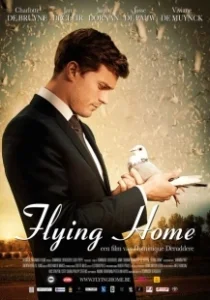 Постер Полёт домой (Flying Home)