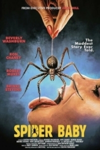 Постер Паучонок, или Безумнейшая история из когда-либо расказанных (Spider Baby, or The Maddest Story Ever Told)