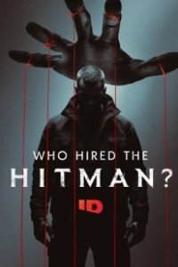 Постер Кто нанял киллера? (Who Hired the Hitman?)