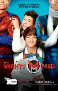 Постер Могучие медики (Mighty Med)