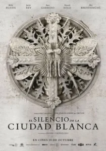 Постер Тишина белого города (El silencio de la ciudad blanca)