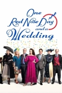 Постер Один день красного носа и свадьба (One Red Nose Day and a Wedding)