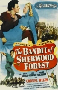 Постер Разбойник и Королева (The Bandit of Sherwood Forest)