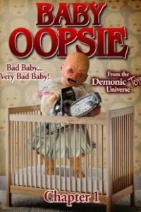 Постер Малышка Упси (Demonic Toys: Baby Oopsie)