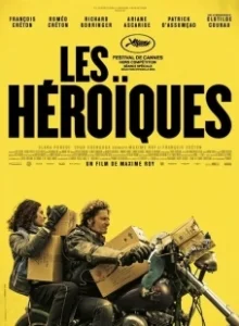 Постер Героизм (The Heroics)