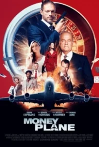 Постер Денежный самолёт (Money Plane)