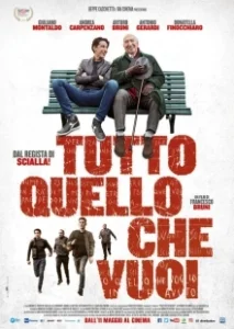 Постер Случайные друзья (Tutto quello che vuoi)