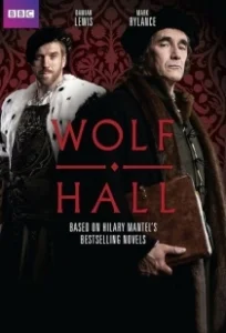 Постер Волчий зал (Wolf Hall)