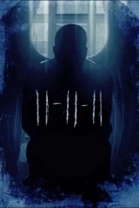 Постер 11-11-11 (11-11-11: The Prophecy)