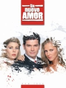 Постер Новая любовь (Un nuevo amor)