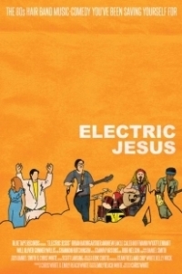 Постер Зажигательный Иисус (Electric Jesus)