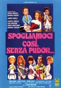Постер Настолько раздеты, что никакого стыда... (Spogliamoci così, senza pudor...)