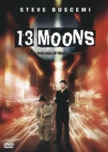 Постер Тринадцать лун (13 Moons)