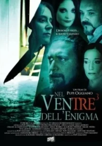 Постер Чрево, полное загадок (Nel ventre dell'enigma)