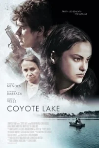Постер Озеро Койот (Coyote Lake)