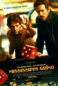 Постер Прогулка по Миссисипи (Mississippi Grind)