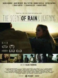 Постер Запах дождя и молнии (The Scent of Rain & Lightning)