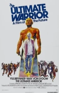 Постер Последний воин (The Ultimate Warrior)