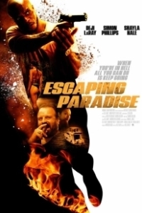Постер Побег из рая (Escaping Paradise)