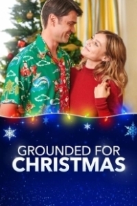 Постер Рождественская западня (Grounded for Christmas)