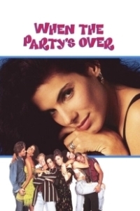 Постер Вечеринка в Беверли Хиллз (When the Party's Over)