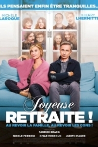 Постер Счастливой пенсии! (Joyeuse retraite!)