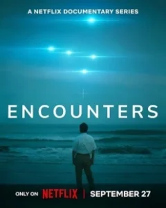 Постер Встречи с НЛО (Encounters)