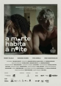 Постер Ночь-время смерти (A Morte Habita à Noite)