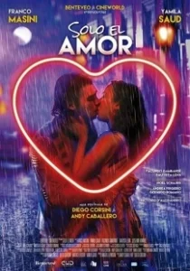 Постер Только по любви (Solo el Amor)