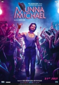 Постер Мунна Майкл (Munna Michael)