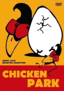 Постер Парк Куриного Периода (Chicken Park)