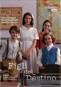 Постер Дети Судьбы (Figli del Destino)