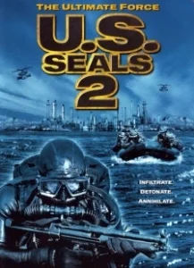 Постер Отряд «Морские котики» 2 (U.S. Seals II)