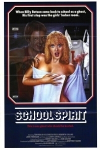 Постер Дух студента (School Spirit)