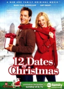 Постер 12 рождественских свиданий (12 Dates of Christmas)