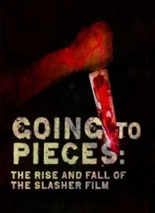 Постер На куски: Рассвет и закат слэшеров (Going to Pieces: The Rise and Fall of the Slasher Film)