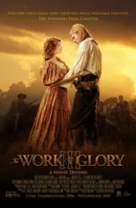 Постер Работа и слава III: Междоусобица (The Work and the Glory III: A House Divided)