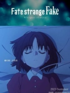 Постер Судьба: Странная подделка (Fate/strange Fake: Whispers of Dawn)