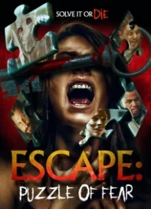 Постер Головоломка страха (Escape: Puzzle of Fear)