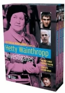 Постер Расследования Хэтти Уэйнтропп (Hetty Wainthropp Investigates)